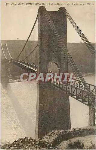 Cartes postales Pont de Terenez (Cote Rosnoen) Hauteur de Chaque Pile 68 m