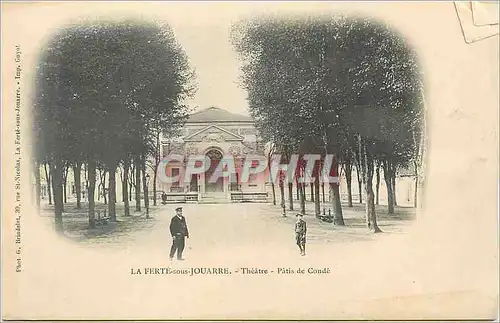 Cartes postales La Ferte sous Jouarre Theatre Patis de Conde