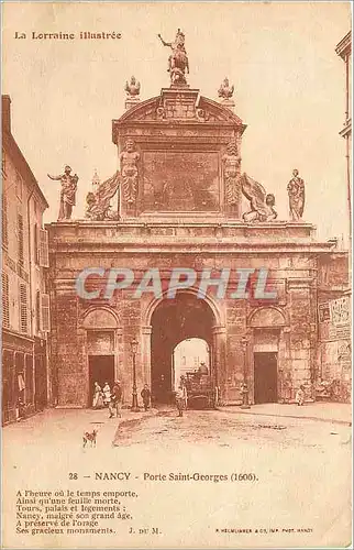 Cartes postales La Lorraine Illustree Nancy Porte Saint Georges (1606)