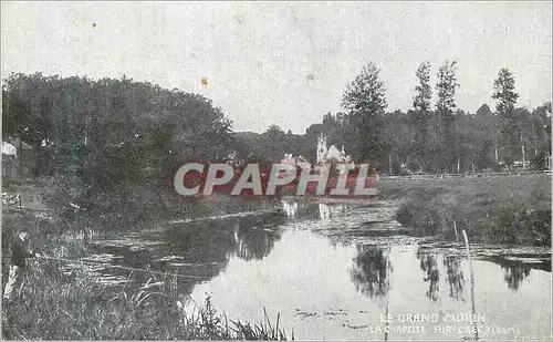 Cartes postales Le Grand Morion La Chapelle sur Crecy