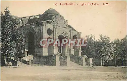 Cartes postales Toulouse Eglise St aubin