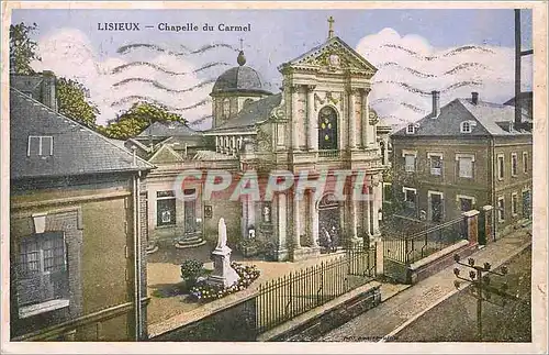 Ansichtskarte AK Lisieux Chapelle du Carmel