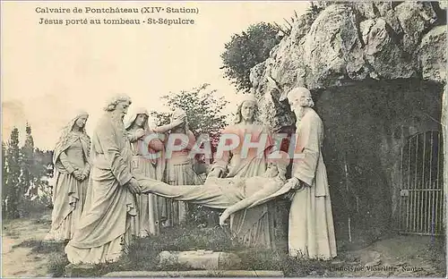Cartes postales Calvaire de Pontchateau (XIVe Station) Jesus porte au Tombeau St Sepulcre