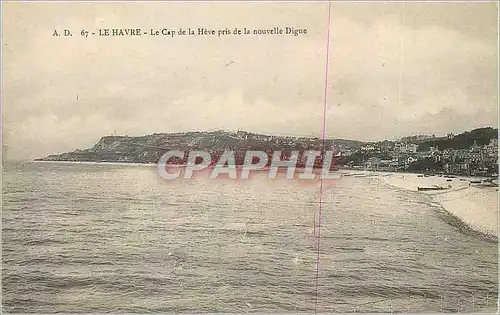 Cartes postales Le Havre Le Cap de la Heve Pris de la Nouvelle Digue