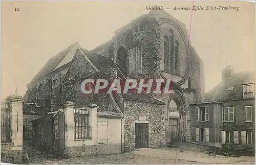 Ansichtskarte AK Senlis Ancienne Eglise Saint Franbourg