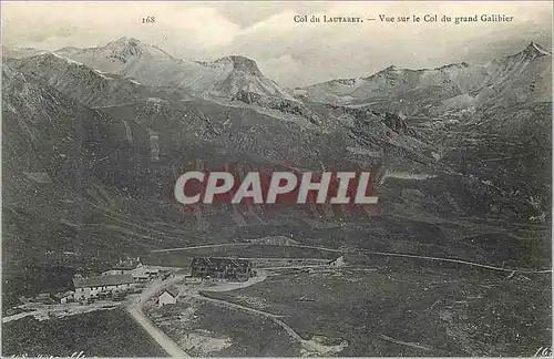 Cartes postales Col du Lautaret Vue sur le Col du Grand Galibier