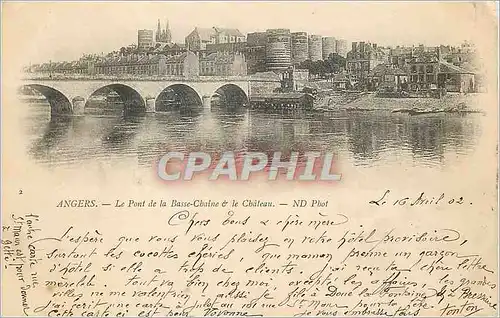 Cartes postales Angers le Pont de la Basse Chaine et le Ch�teau (carte 1900)