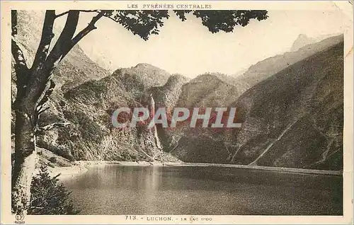 Cartes postales les Pyrenees Centrales Luchon le Lac