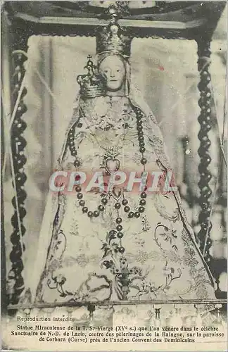 Cartes postales Statue Miraculeuse de la S Vierge (XVe s) que l'on venere dans le celebre Sanctuaire de ND de La