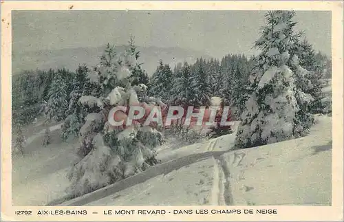 Cartes postales Aix les Bains le Mont Revard das les Champs de Neige
