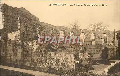Cartes postales Bordeaux les Ruines du Palais Gallien
