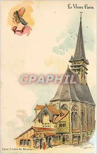 Cartes postales le Vieux Paris Eglise St Julien des Menetriers