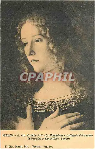 Cartes postales Venezia R Accad di Belle Arti la Madda lena Dettaglio del Quadro la Vergine e Sante (Giov Bellin