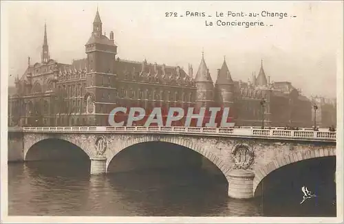 Ansichtskarte AK Paris le Pont au Change la Conciergerie