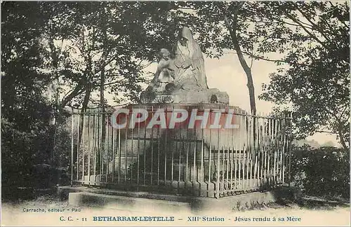 Cartes postales Betharram Lestelle XIII e Station Jesus Rendu a sa Mere
