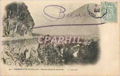 Cartes postales Pierrefitte Nestalas Ancienne Route de Cauterets (carte 1900)