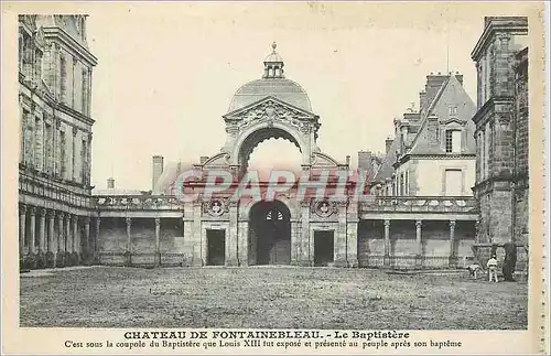 Ansichtskarte AK Chateau de Fontainebleau le Baptistere