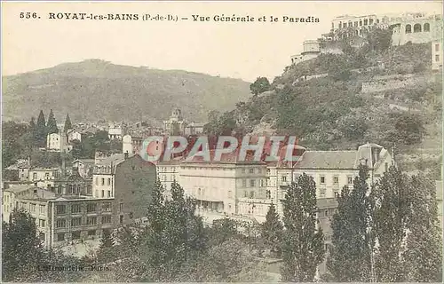 Cartes postales Royat les Bains (P de D) Vue Generale et le Paradis