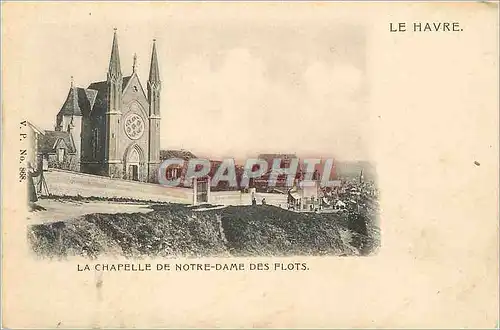 Cartes postales le Havre la Chapelle de Notre Dame des Flots