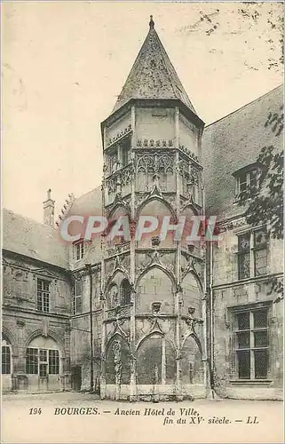 Cartes postales Bourges Ancien Hotel de Ville fin du XVe siecle