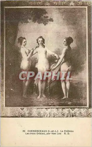 Cartes postales Chenonceaux (l et L) le Chateau les Trois Graces par Van Loo
