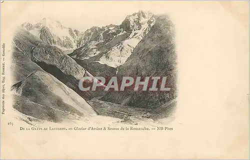 Cartes postales de la Grave au Lautaret Glacier d'Arsine Source de la Romanche (carte 1900)