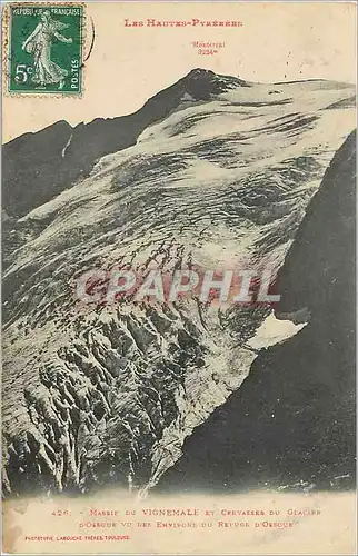 Cartes postales les Hautes Pyrenees Massif du Vignemale et Crevasses du Glacier d'ossoue