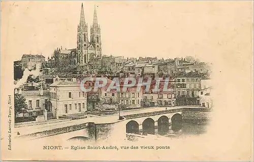 Cartes postales Niort Eglise Saint Andre vue des Vieux Ponts