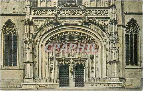 Cartes postales Bourg Eglise de Brou le Grand Portail