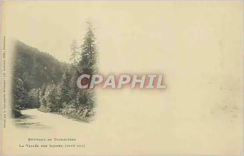 Cartes postales Environs de Plombieres la Vallee des Roches (Cote Sud) (carte 1900)