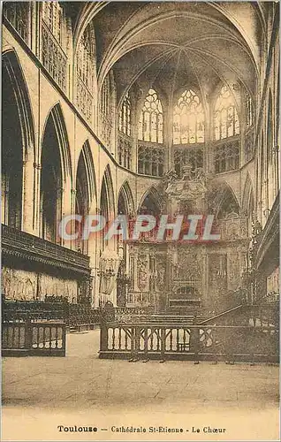 Cartes postales Toulouse Cathedrale St Etienne le Choeur
