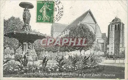 Cartes postales Orleans Square Gambetta Eglise Saint Paterne