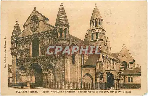 Cartes postales Poitiers (Vienne) Eglise Notre Dame la Grande Facades Ouest et Sud (XI e XII et XV e siecles)