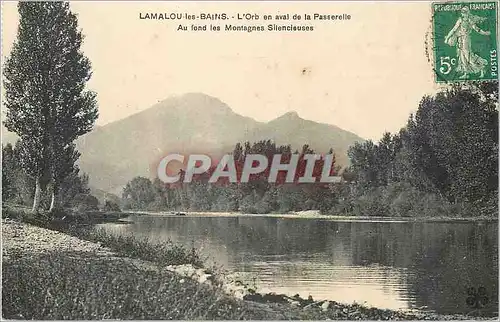 Ansichtskarte AK Lamalou les Bains l'orb en Aval de la Passerelle au Fond les Montagnes Silencieuses