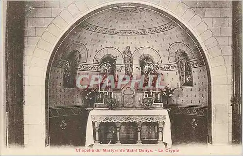 Cartes postales Chapelle du Martyre de Saint Denys la Crypte