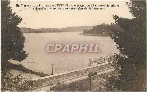 Cartes postales En Morvan Lac des Settons cubant environ 23 Millions de Metres cube d'eau