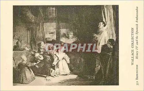 Cartes postales Wallace Collection Bonington Henry IV and the Spanish Ambassador