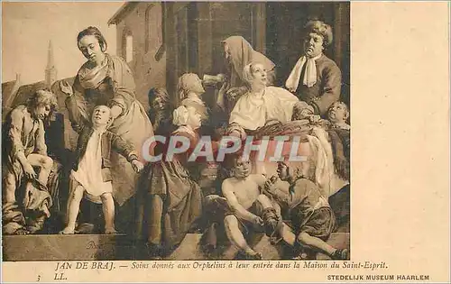 Cartes postales Jan de Braj Soins Donnes aux Orthelins a leur Entree dans la Maison du Saint Esprit Stedelijk Mu