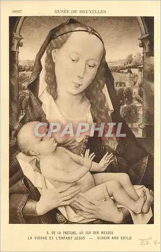 Ansichtskarte AK R De La Pasture dit Van Der Weyden La Vierge et l'Enfant Jesus