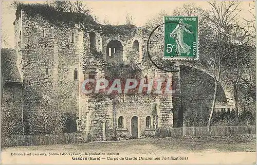 Cartes postales Gisors (Eure) Corps de Garde (Anciennes Fortifications)