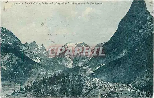 Cartes postales La Choliiere Le Grand Marobel et la Vanoise vue de Pralognan