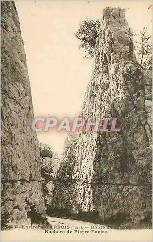 Ansichtskarte AK Environs de l'Arbois (Jura) Rochers de Pierre Encize