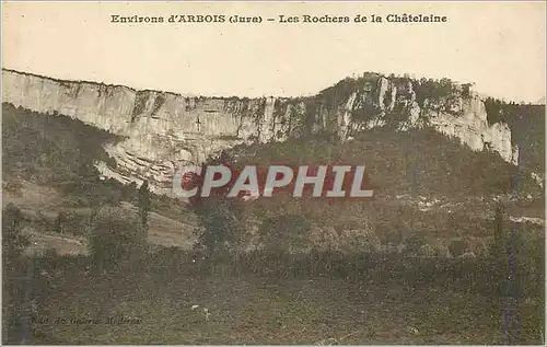 Ansichtskarte AK Environs de l'Arbois (Jura) Les Rochers de la Chatelaine