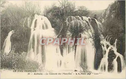Cartes postales Le Jura Francais Arbois La Cascade des Planches B F Paris