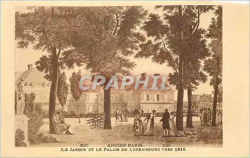 Cartes postales Ancien Paris Le Jardin et le Palais du Luxembourg Vers 1815