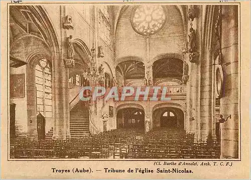 Image Troyes (Aube) Tribune de l'Eglise Saint Nicolas