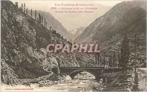Cartes postales Les Pyrenees Environs d'Ax les Thermes Vallee de Nabre