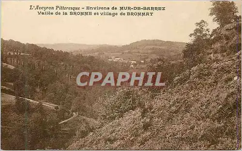 Cartes postales L'Aveyron Pittoresque Environs de Mur de Barrez Vallee de la Bromme et Village de Brommat