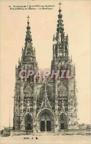 Cartes postales Environs de Chalons sur Marne Notre Dame de Bepine la Basilique