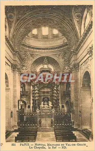 Cartes postales Paris Hopital Militaire du Val de Grace la Chapelle la Nef